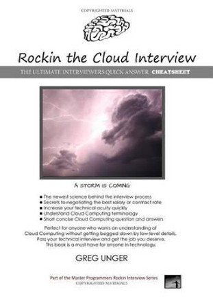 Rockin the Cloud Interview: The Ultimate Cloud Computing Cheatsheet by Greg Unger 9781539347903