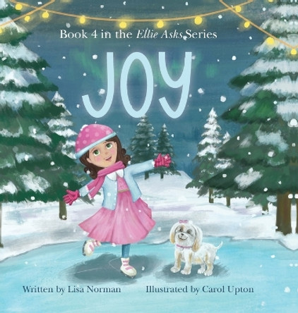 Joy by Lisa Norman 9798985189278