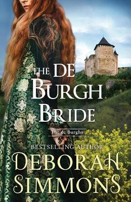 The de Burgh Bride by Deborah Simmons 9781951687007