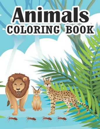 Animals Coloring Book: animals coloring book This Coloring Books for Boys and Girls Cool Animals for Boys and Girls Aged 3-9 Coloring Books for Kids Awesome Animals Cute Animal Coloring Book for Kids Coloring by Sksaberfan Publication 9798725563306