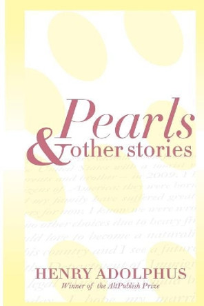 Pearls and other stories by Henry Adolphus 9781983441578