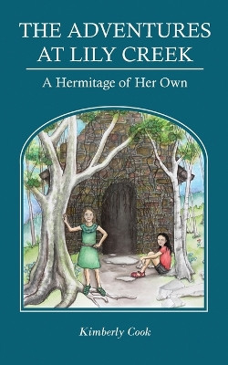 A Hermitage of Her Own by Kimberly Cook 9781987970517