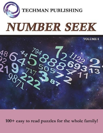 Number Seek Volume 8 by Techman Publishing 9781983231728