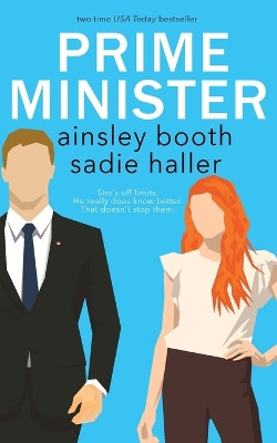Prime Minister: the Sir and Sprite edition by Ainsley Booth 9781989703854