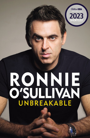 Unbreakable by Ronnie O'Sullivan