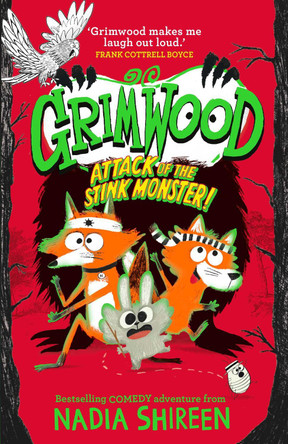 Grimwood: Attack of the Stink Monster!: The smelliest book you'll read this Halloween by Nadia Shireen 9781471199363