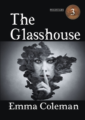 The Glasshouse by Emma Coleman 9781914953620