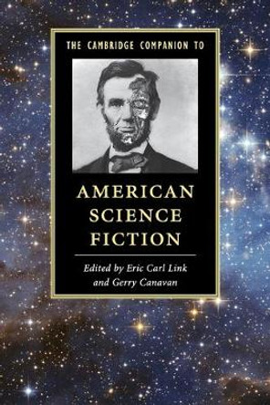 The Cambridge Companion to American Science Fiction by Gerry Canavan