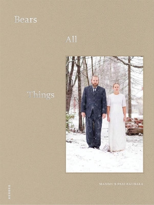 Mammu & Pasi Rauhala: Bears All Things by Maaretta Jaukkuri 9783735609670