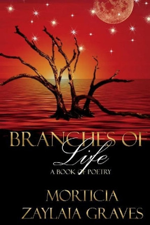 Branches of Life by Amb Branding Design 9781722312855