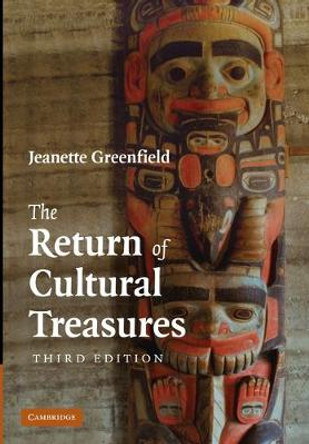 The Return of Cultural Treasures by Jeanette Greenfield