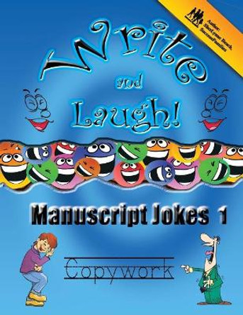 Manuscript Jokes Copywork 1: Write and Laugh by Sherlynne Beach 9781512211528