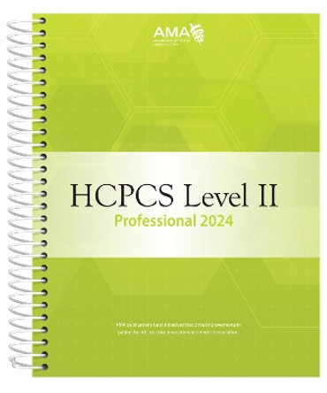 HCPCS 2024 Level II Professional Edition by American Medical Association 9781640162945