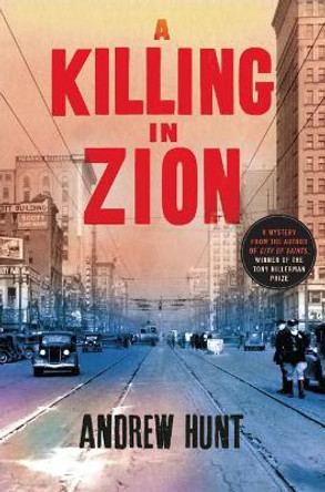 Killing in Zion by Andrew Hunt 9781250064622