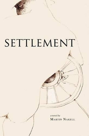 Settlement by Sasha Meret 9781933132105