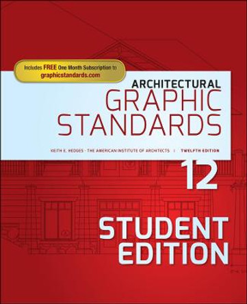 Architectural Graphic Standards by American Institute of Architects