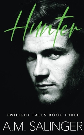 Hunter by A M Salinger 9781916227019