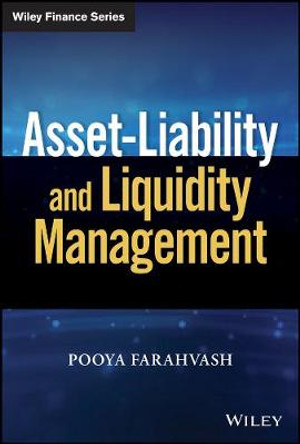 Asset-Liability and Liquidity Management by Pooya Farahvash