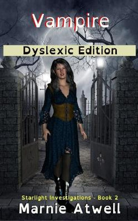 Vampire Dyslexic Edition by Marnie Atwell 9780645028119