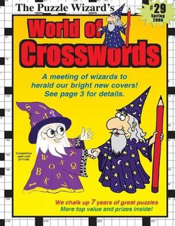 World of Crosswords No. 29 by The Puzzle Wizard 9781492102496