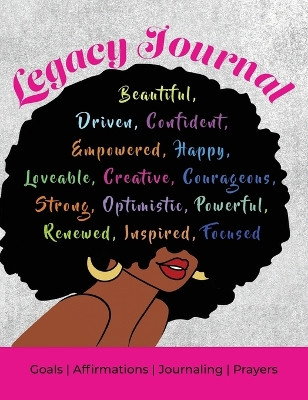 Legacy Journal by Fatima A McCoy-Leonard 9798988432425