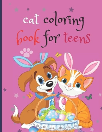 cat coloring book for teens: The Big Cat Coloring Book for Girls, Boys and All for kids ages 2-4,4-8,8-12 with Over 95 Illustrations (coloring book for kids) by Nirmal Bikash 9798700586924