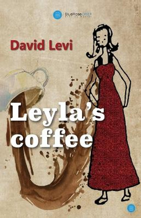 Leyla's Coffee by David Levi 9789358190861