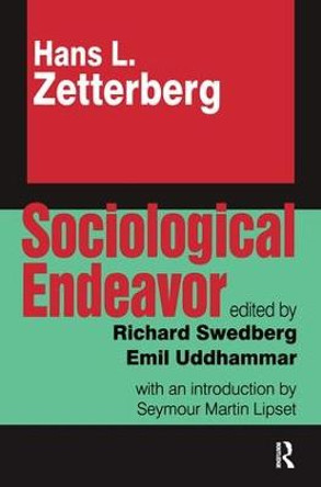 Sociological Endeavor by Hans Zetterberg
