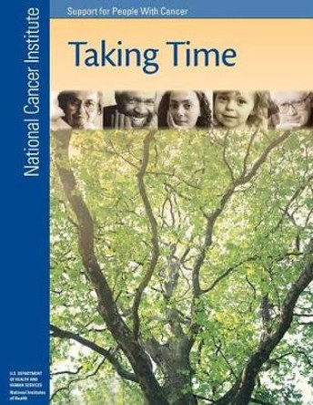 Taking Time: Support for People With Cancer by National Institutes of Health 9781477688694