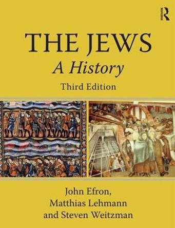 The Jews: A History by John Efron