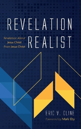 Revelation Realist by Eric V Cline 9781666710557