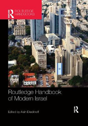 Routledge Handbook of Modern Israel by Alain Dieckhoff