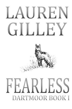 Fearless by Lauren Gilley 9781505588392