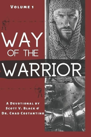 Way of the Warrior: Volume 1 by Chad Costantino 9798601789882