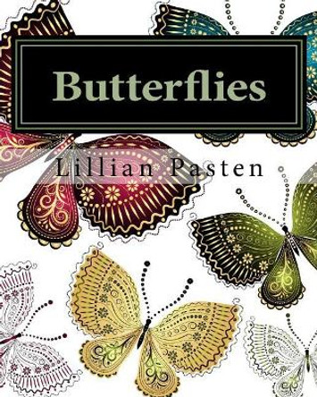 Butterflies by Lillian Pasten 9781974387601