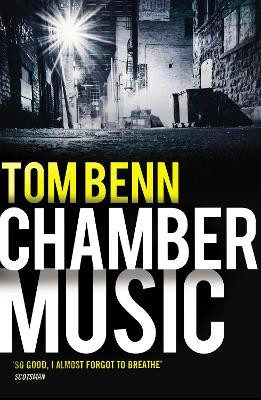 Chamber Music by Tom Benn 9780099554073