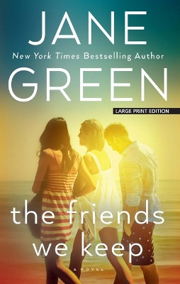 The Friends We Keep by Jane Green 9798885784023