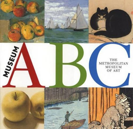 Museum ABC by Metropolitan Museum of Art 9780316071703