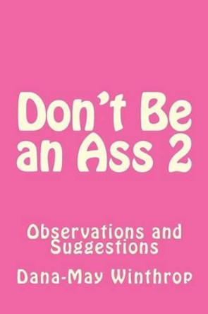 Observations and Suggestions by Dana-May Winthrop 9781481941884