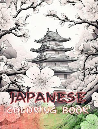 Japanese Art: Adult Coloring Book, Beautiful Illustrations: Color Classic and Contemporary Designs by Japanese Coloring Books 9798880629183