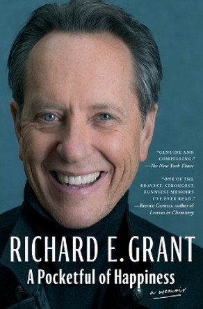 A Pocketful of Happiness: A Memoir by Richard E Grant 9781668030844