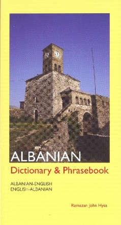 Albanian-English/English-Albanian Dictionary and Phrasebook by Ramazan Hysa 9780781807937