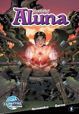 World of Aluna #5 by Paula Garces 9781949738162