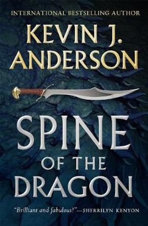 Spine of the Dragon: Wake the Dragon #1 by Kevin J. Anderson