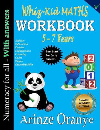 Whiz-Kid Maths 5-7 Workbook by MR Arinze Edward Oranye 9781979167956