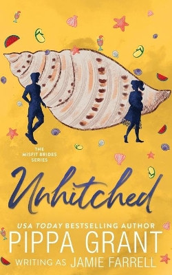 Unhitched by Jamie Farrell 9781955930079