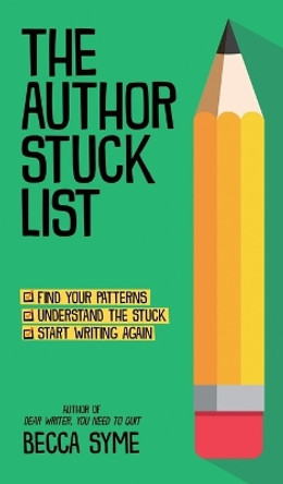 The Author Stuck List by Becca Syme 9781958349014