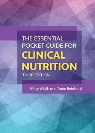 The Essential Pocket Guide for Clinical Nutrition by Mary Width