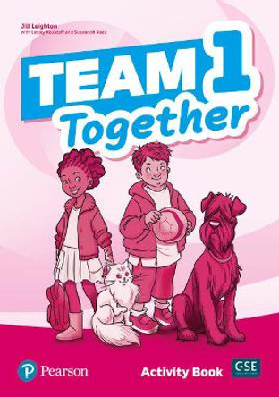 Team Together 1 Activity Book by Jill Leighton