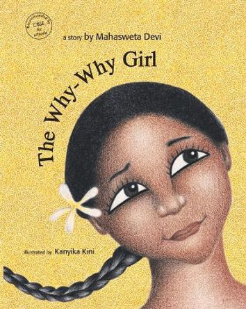 The Why Why Girl by Mahasweta Devi